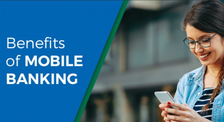 Benefits of Mobile Banking